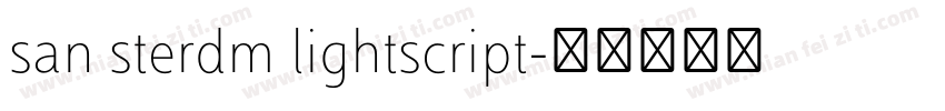 san sterdm lightscript字体转换